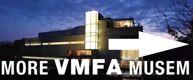 More VMFA Museum Photos